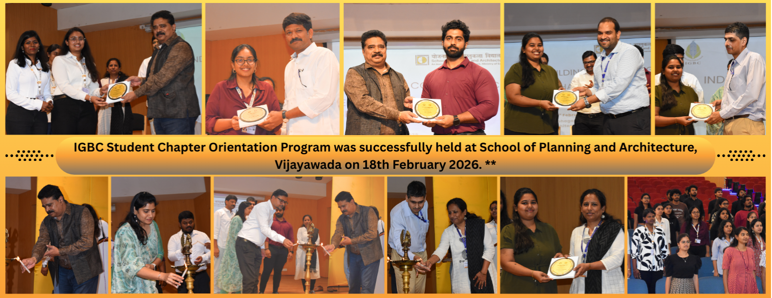 IGBC Student Chapter Orientation Program at SPA Vijayawada on 18 February 2026 at Krishnaveni Sabhagaar SPAV Auditorium.